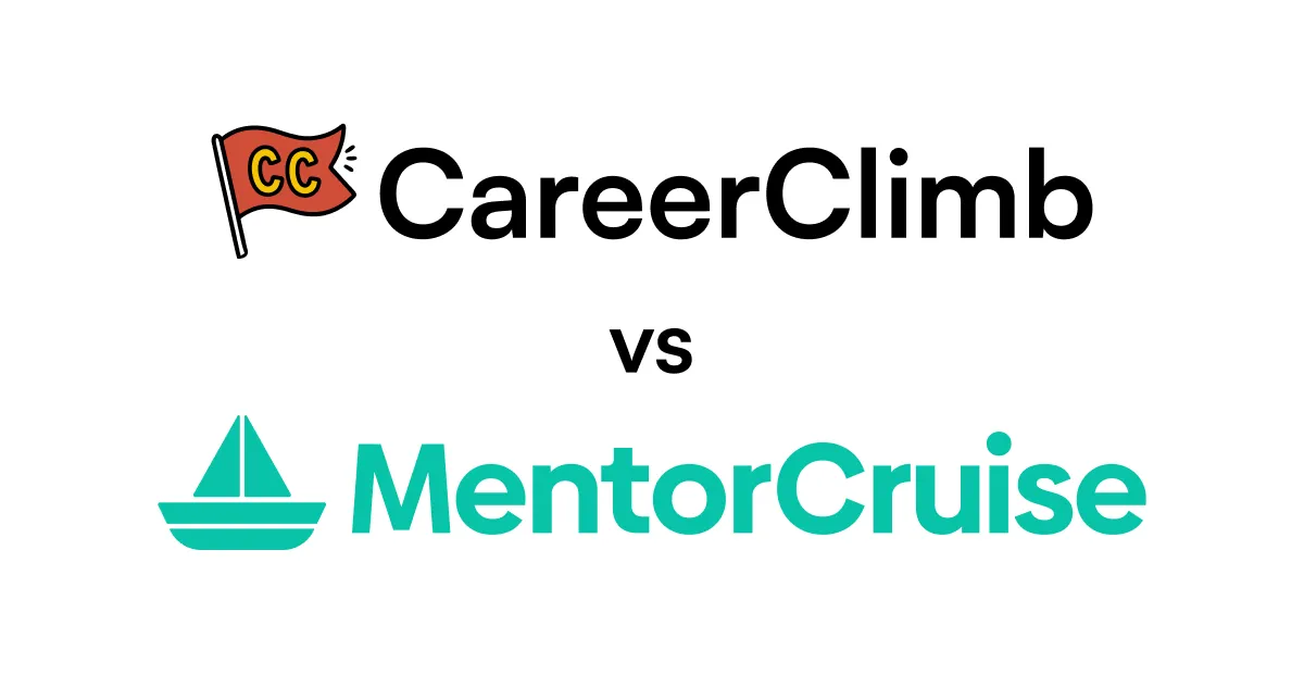 CareerClimb App vs MentorCruise (2026): Which One Actually Helps You Get Ahead?
